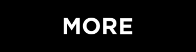 MORE